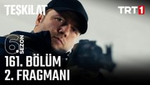 Teşkilat 161.Bölüm - Teşkilat - Sezon 6 - Bölüm 161 - Fragman VCRH STCRH