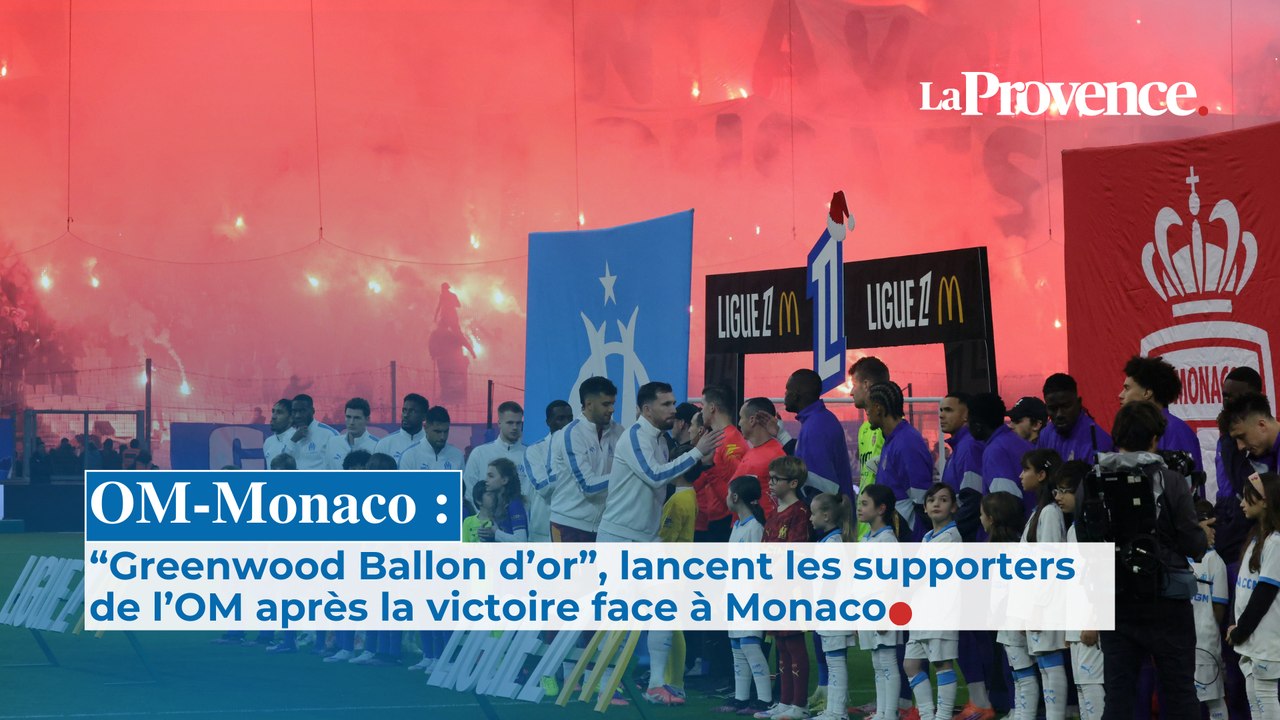 OM-Monaco : "Greenwood Ballon d’or”, lancent les supporters après la victoire