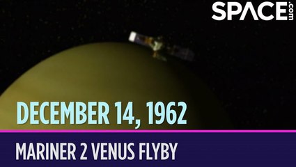 OTD in Space - December 14: Mariner 2 Spacecraft Flies by Venus