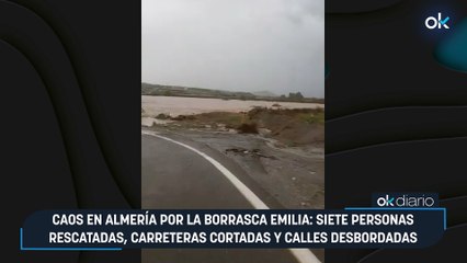 Caos en Almería por la borrasca Emilia: siete personas rescatadas, carreteras cortadas y calles desbordadas