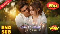 Legally Bound To Love #reelshort #dramabox