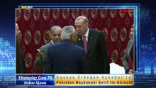 Başkan Erdoğan Aşkabat’ta Pakistan Başbakanı Şerif ile Görüştü