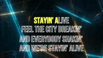 Bee Gees - Staying alive (KARAOKE)