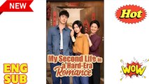 MY SECOND LIFE TO A HARD ERA ROMANCE - Drama FULL MOVIES ENGLISH SUB