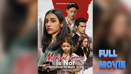 Medical Genius Is Not Someone To Mess With - Full Movie