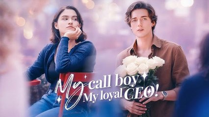My Call Boy My Loyal Ceo