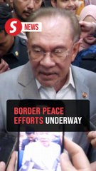 Malaysia to coordinate efforts to ease Thailand-Cambodia border tensions, says PM