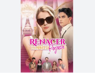[Doblado] Renacer: La princesa regresa