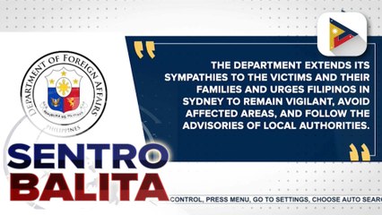 DFA, nagpaabot ng pakikiramay sa mga biktima ng pamamaril sa Sydney, Australia;  DFA, walang natatanggap na ulat na may Pilipinong nadamay sa insidente