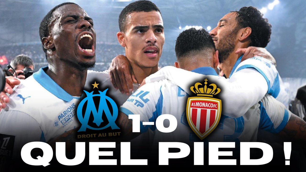👑 GREENWOOD OFFRE UNE VICTOIRE PRÉCIEUSE ! OM - MONACO 1-0 LE DEBRIEF