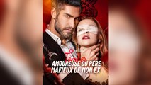 Tomber amoureuse du père mafieux de mon ex Full