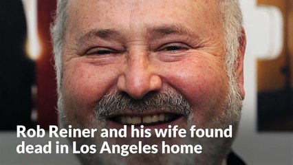 Rob Reiner and his wife found dead in Los Angeles home
