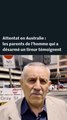 Attentat en Australie : le témoignage des parents du « héros » qui a désarmé un des tireurs