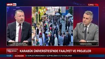 Prof. Dr. Fatih Kırışık; Karabük Üniversitesi'nin eğitim faaliyetleri anlattı