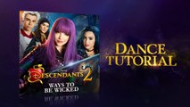 Descendants 2 exclusive dance tutorial