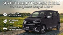 Suzuki Maruti Wagon R 2026 – Preis, Verbrauch, Ausstattung
