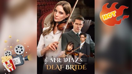 Mr. Diazs Deaf Bride [ NEW MOVIE RELEASES ]