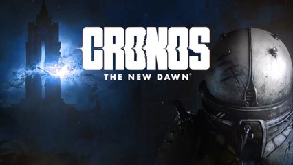Cronos The New Dawn Official Traveler's Guide Overview Trailer