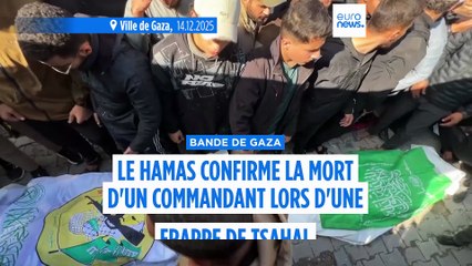 Le Hamas confirme la mort d'un haut responsable lors d'une frappe israélienne sur Gaza