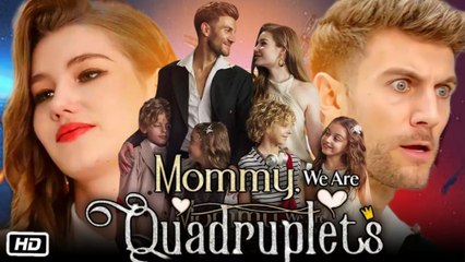Mommy We are Quadruplets - Full HD Movie HOT
