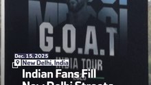 Indian Fans Fill New Delhi Streets Ahead of Messi Visit