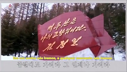 Ao Monte Paektu nós iremos (versão 2019)