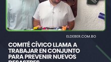 Comité cívico llama a trabajar en conjunto para prevenir nuevos desastres