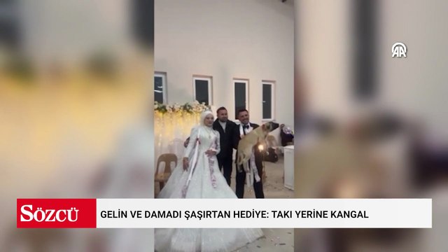 Gelin ve damadı şaşırtan hediye: Takı yerine kangal