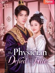 The Physician Defied Her Fate (2025) – FULL HD [Eng Sub]