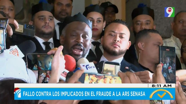 Fallo contra los implicados en el fraude a la ARS SeNaSa | El Despertador