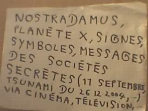 NOSTRADAMUS,PLANETE X,SYMBOLES,SIGNES SOCIETES SECRETES