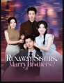 Runaway Sisters Marry Brothers (2025) Full movie