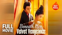 (Hot) Beneath Her Velvet Vengeance | Full Drama