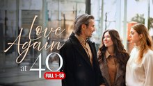 LOVE AGAIN AT 40