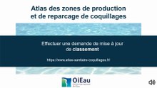 Atlas des zones conchylicoles : Tutoriel de demande de mise à jour de classement - 2025