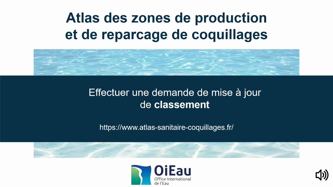 Atlas des zones conchylicoles : Tutoriel de demande de mise à jour de classement - 2025