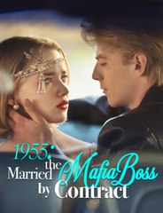 1955- Married the Mafia Boss by Contract #romance #flickreels