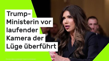 Kristi Noem: Blamage perfekt - Trump-Ministerin vor laufender Kamera der Lüge überführt