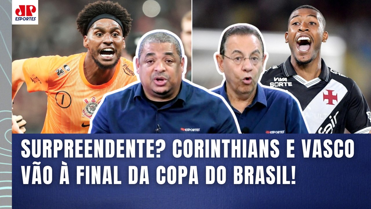 "EU TENHO CERTEZA que essa FINAL Corinthians x Vasco vai..." OLHA esse DEBATE sobre a COPA DO BRASIL