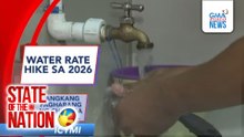 In Case You Missed It - Water rate hike sa 2026; Tangkang pagharang ng China sa PCG vessel | SONA