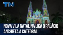 Nova vila natalina liga o Palácio Anchieta à Catedral