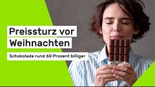 Preissturz vor Weihnachten: Schokolade rund 60 Prozent billiger