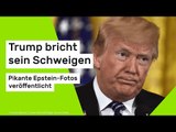 Donald Trump: Pikante Epstein-Fotos veröffentlicht - Trump bricht sein Schweigen