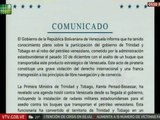 Venezuela  extingue cualquier contrato con Trinidad y Tobago que suponga el suministro de gas
