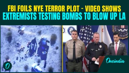 SHOCKING VIDEO: FBI Releases Chilling Video of 4 Extremists Testing Explosives to Bomb Los Angeles
