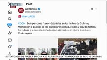 🚨¡Última Hora! Caen 6 sicarios en los límites de Colima y Michoacán
