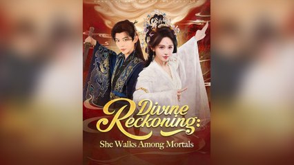 Divine Reckoning： She Walks Among Mortals Full Movie