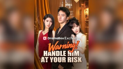 Warning! Handle Him at Your Risk (DUBBED) - Full (2025)
