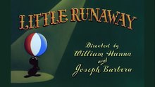 Tom And Jerry - 068 - Little Runaway [1952]