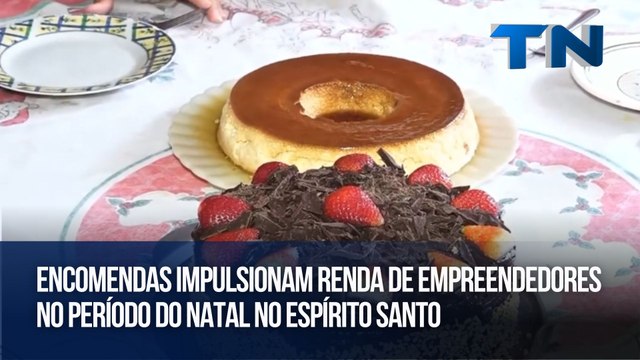 Encomendas impulsionam renda de empreendedores no período do Natal no ESpírito santo